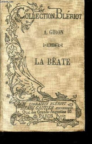 La Beate / Collection Bleriot.