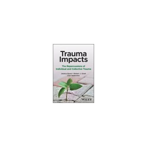 Trauma Impacts