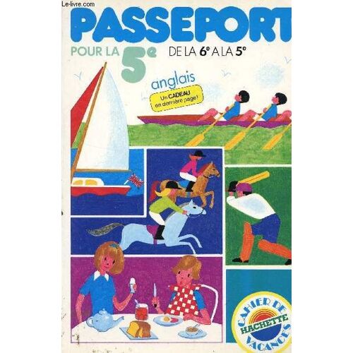 Passport Pour Le 5è - De La 6è A La 5è / Anglais.