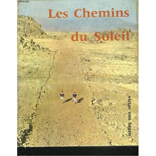 Les Chemins Du Soleil.
