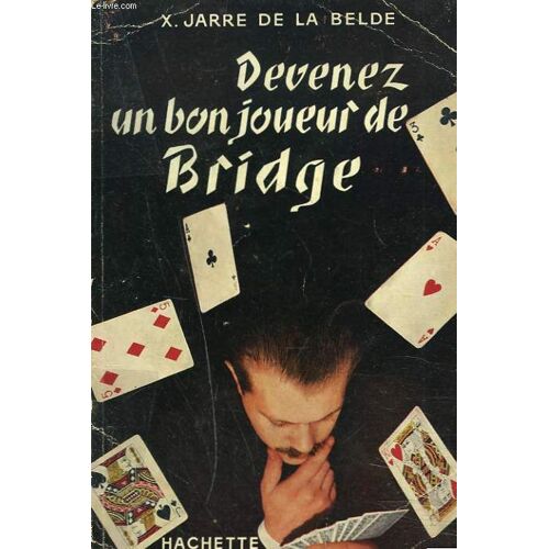 Devenez Un Bon Joueur Au Bridge