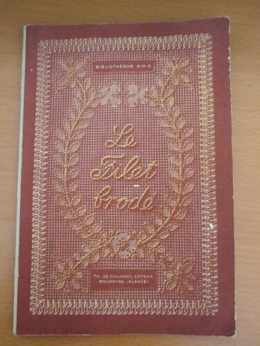 Le Filet Brodé Iime Série