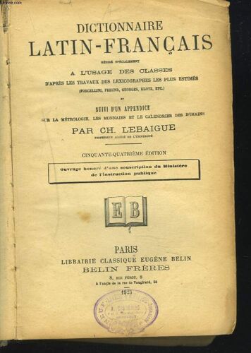 Dictionnaire Latin-Francais. 54e Édition.