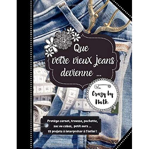 Que Votre Vieux Jeans Devienne...Crasy By Nath
