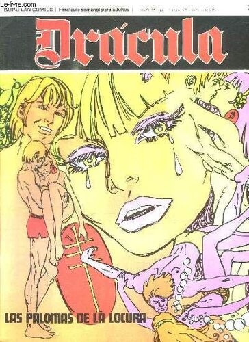 Dracula N° 38 Las Palomas De La Locura. Texte En Espagnol. Bande Dessinee Pour Adultes.