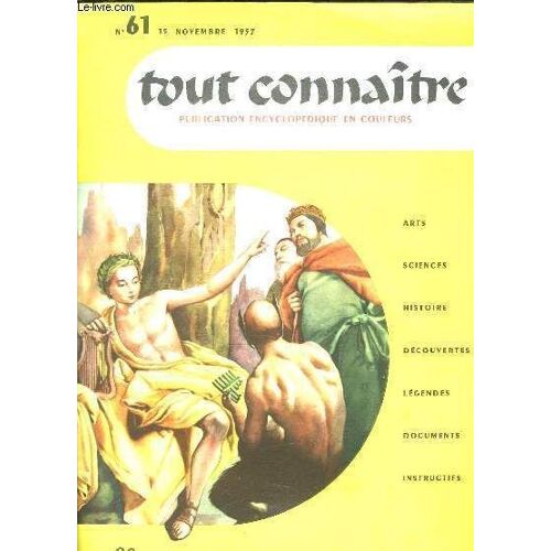 Tout Connaitre N° 61 Du 15 Novembre 1957. Charles Quint Et Francois 1er.