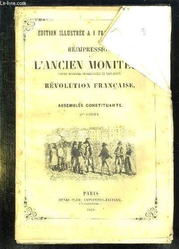 Reimpression De L Ancien Moniteur Seule Histoire Authentique Et Inalteree De La Revolution Francaise. Cahier N° 9 Du N° 94 Au N° 108 . Novembre Decembre 1789