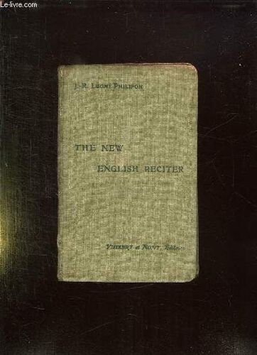 The New English Reciter. Texte En Anglais.