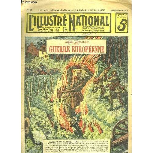 L Illustre National N° 23. Histoire Anecdotique De La Guerre Europeenne.