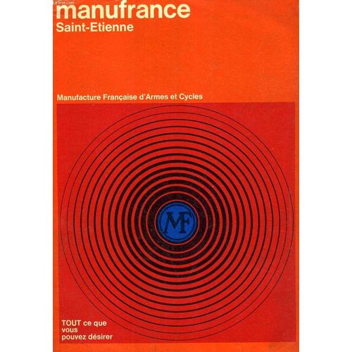 Manufrance, Saint-Etienne, Catalogue, 1967