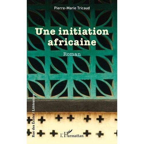 Une Initiation Africaine