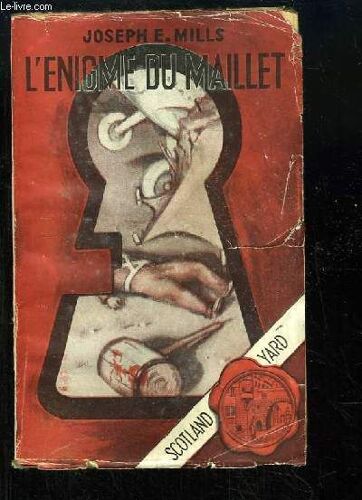 L'enigme Du Maillet.