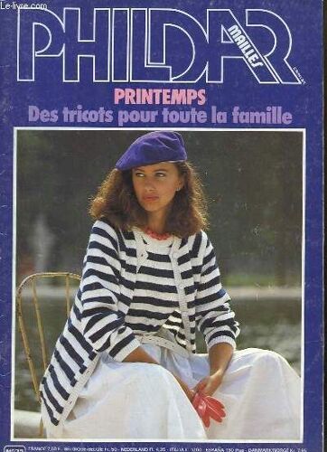 Phildar Mailles N°72 : Printemps, Des Tricots Pour Toute La Famille.