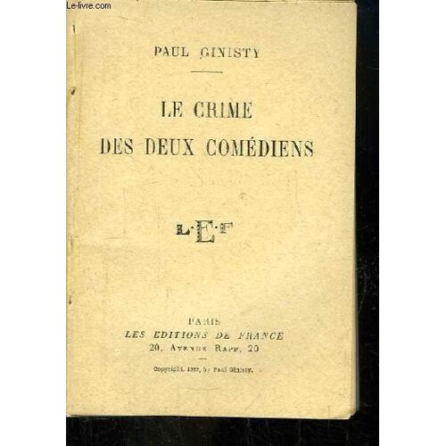 Le Crime Des Deux Comédiens.