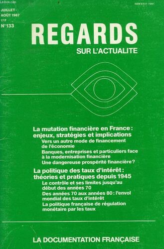 Regards Sur L'actualite, N° 133, Aout 1987