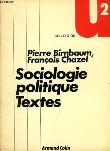Sociologie Politique, Textes