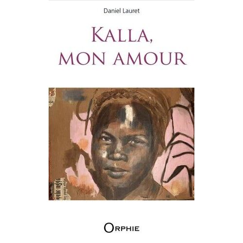 Kalla, Mon Amour