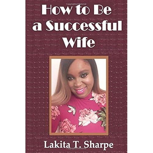 How To Be A Successful Wife