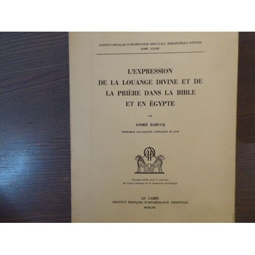 L'expression De La Louange Divine Et De