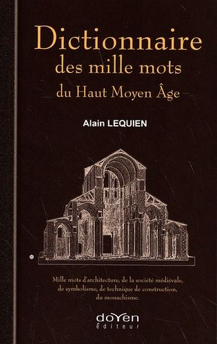 Dictionnaire Des Mille Mots Du Haut Moyen Age