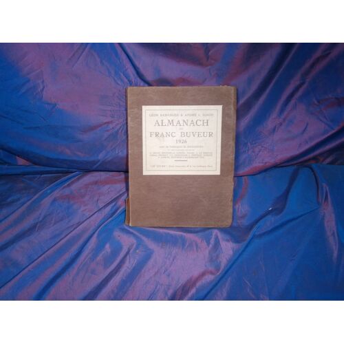 Almanach Du Franc Buveur Pour 1926