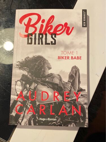 Livre : Biker Girls Tome 1 Par Audrey Carlan 