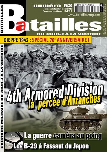 Batailles Magazine 53 La Percee D'avranches 4th Armored Division