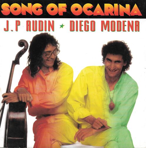 Song Of Ocarina [Version Originale] / Song Of Ocarina (Ocarina Seule - Diego Modena ) [Vinyle 45 Tours 7"]