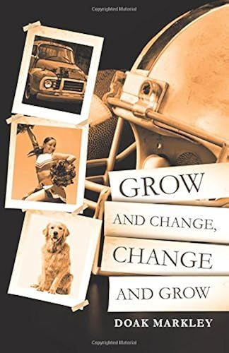 Grow And Change, Change And Grow