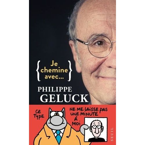 Je Chemine Avec - Philippe Geluck