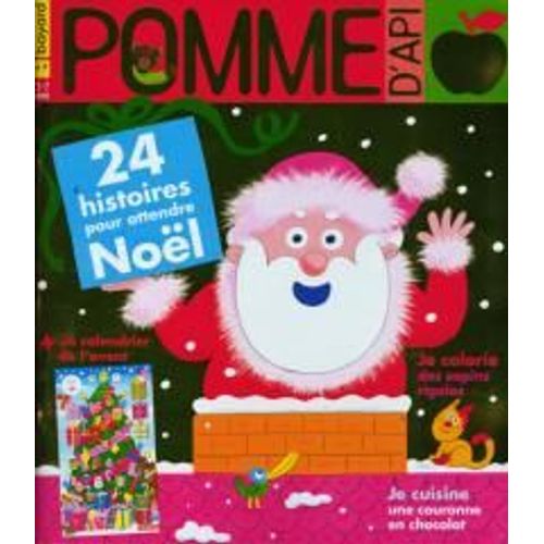 Pomme D'api 658 24 Histoires Pour Attendre Noel