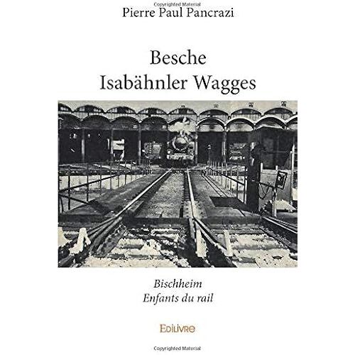 Besche Isabähnler Wagges