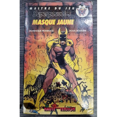 Livre Dont Vous Êtes Le Héros - Masque Jaune - Superpouvoirs