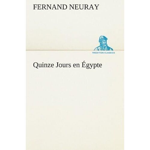 Quinze Jours En Égypte