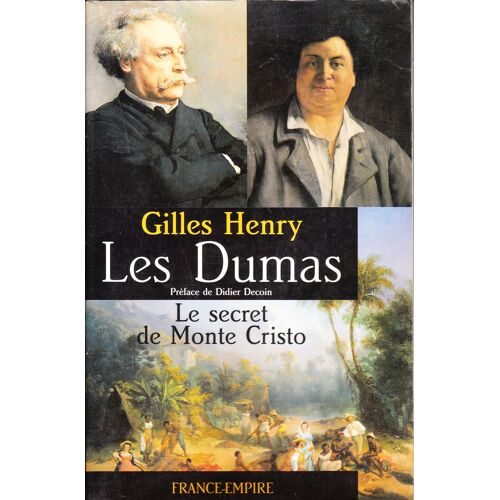Les Dumas. Le Secret De Monte-Cristo (Isbn : 9782704808779)