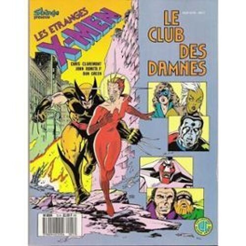 Les Etranges X Men N° 13 : Le Club Des Damnés