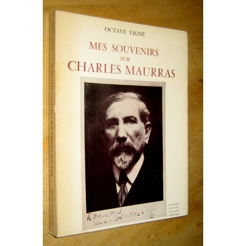 Mes Souvenirs Sur Charles Maurras