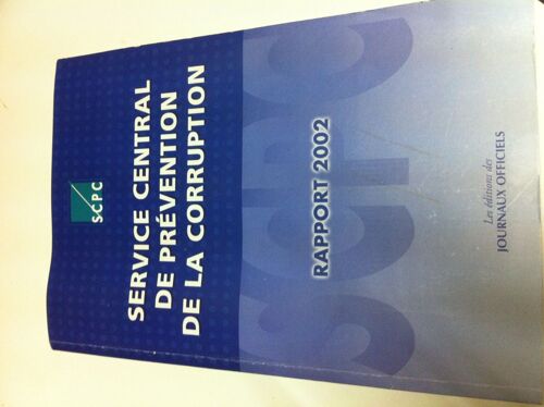 Service Central De Prévention De La Corruption - Rapport 2002