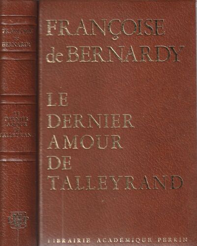 Le Dernier Amour De Talleyrand