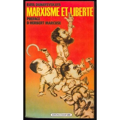 Marxisme Et Liberte