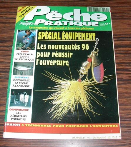 Revue Magasine Magazine Pêche Pratique N° 35 - Février 1996 Spécial Équipement ...