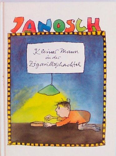 Janosch Kleiner Mann In Der Zigarilloschachtel