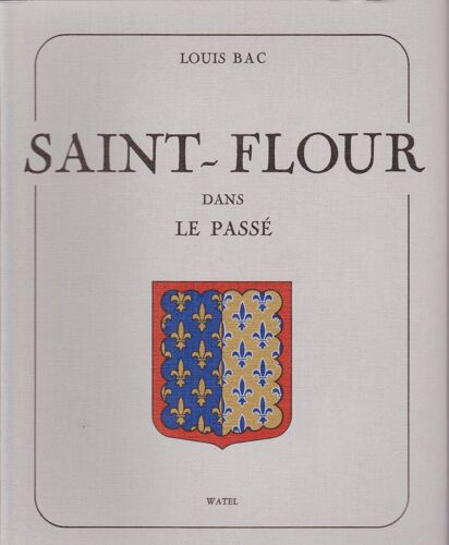 Saint Flour Dans Le Passé
