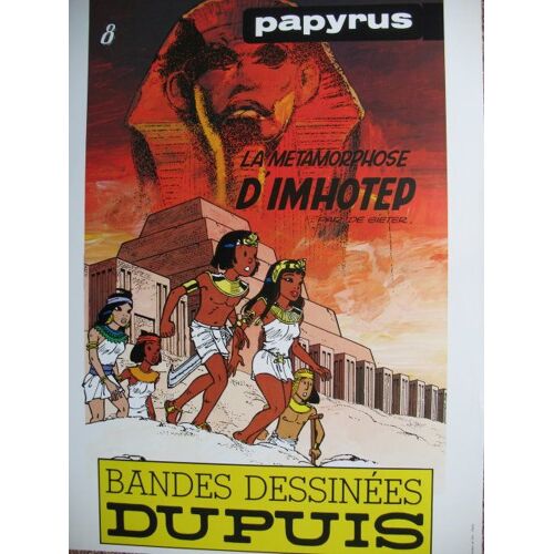 Papyrus - La Métamorphose D'imhotep - De Gieter - Dupuis (8ème Album)