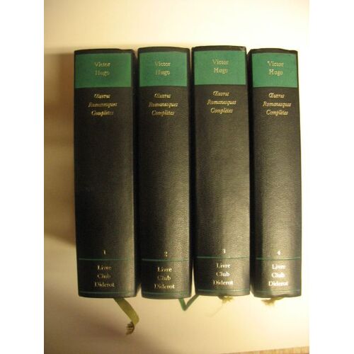 Oeuvres Romanesques Completes De Victor Hugo Tome 1, Tome 2, Tome 3 Et Tome 4