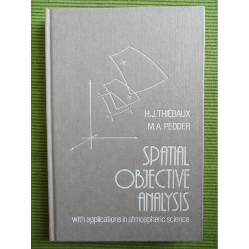 Spacial Objective Analysis : With Applications In Atmospheric Science