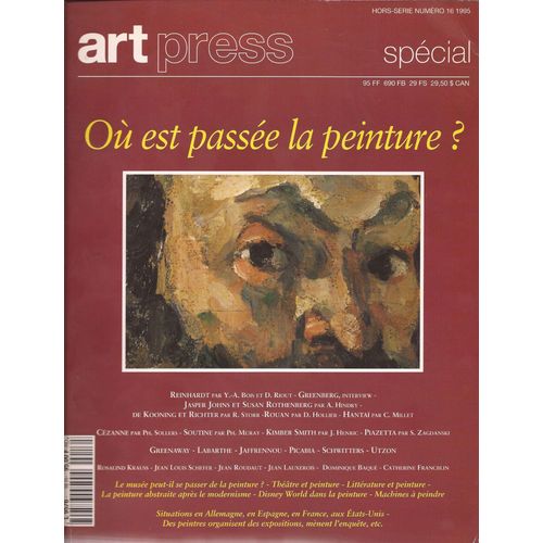 Art Press  Hors Serie N°16" Mais Ou Est Passée La Peinture ?"