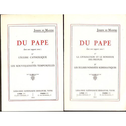 Du Pape Dans Son Rapport Avec 1°L'eglise Catholique 2° Les Souverainetes Temporelles T1