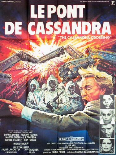 Le Pont De Cassandra (The Cassandra Crossing) - Véritable Affiche De Cinéma Pliée - Format 120x160 Cm - De George Pan Cosmatos Avec Sophia Loren, Richard Harris, Martin Sheen, Burt Lancaster - 1976