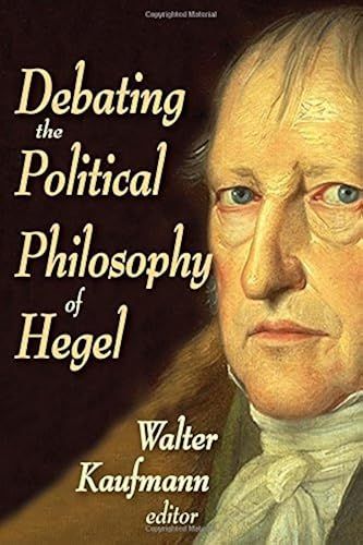 Debating The Political Philosophy Of Hegel